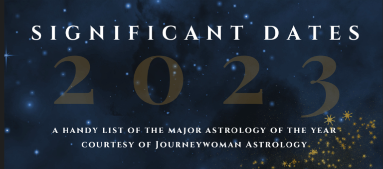 Important dates in 2023 from Journeywoman Astrology